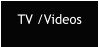 TV /Videos